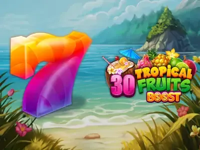 30 Tropical Fruits Boost